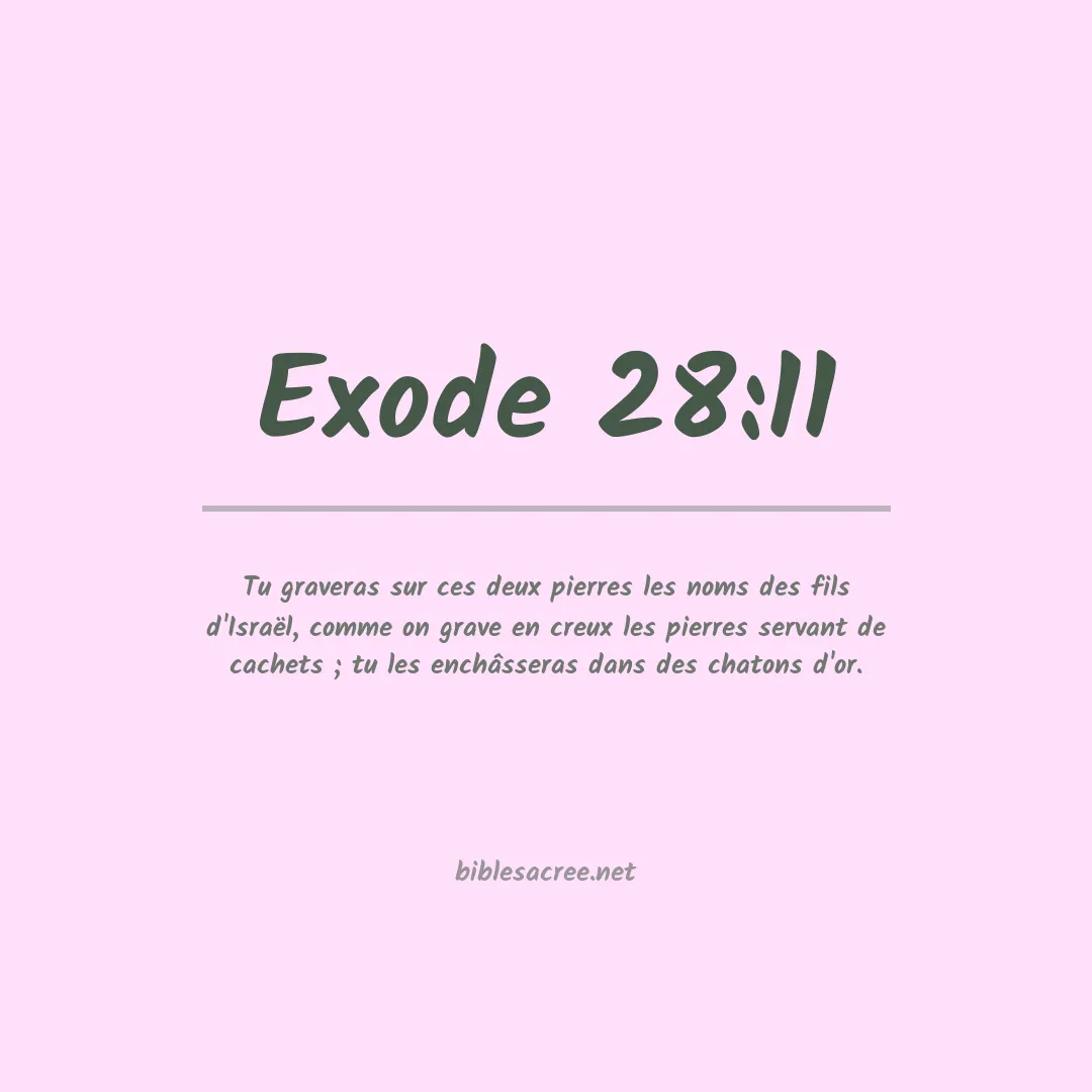 Exode - 28:11