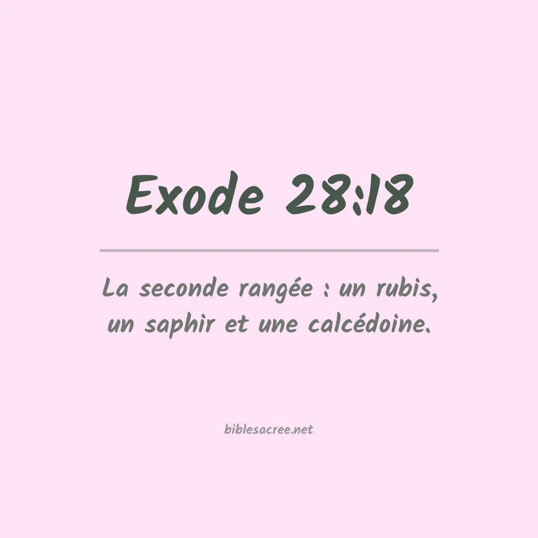 Exode - 28:18
