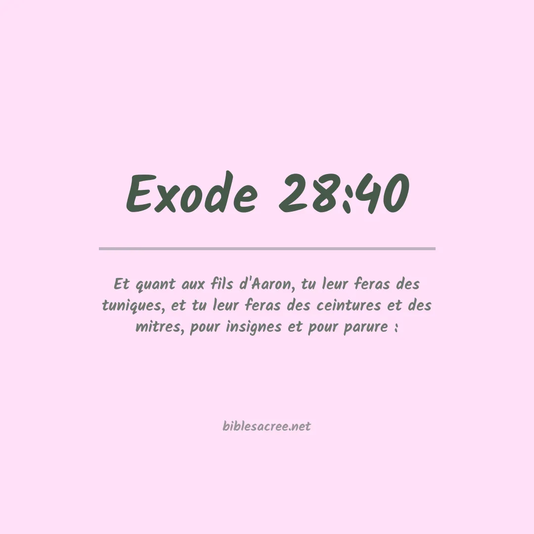 Exode - 28:40