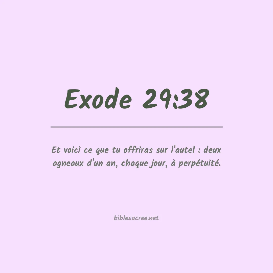 Exode - 29:38