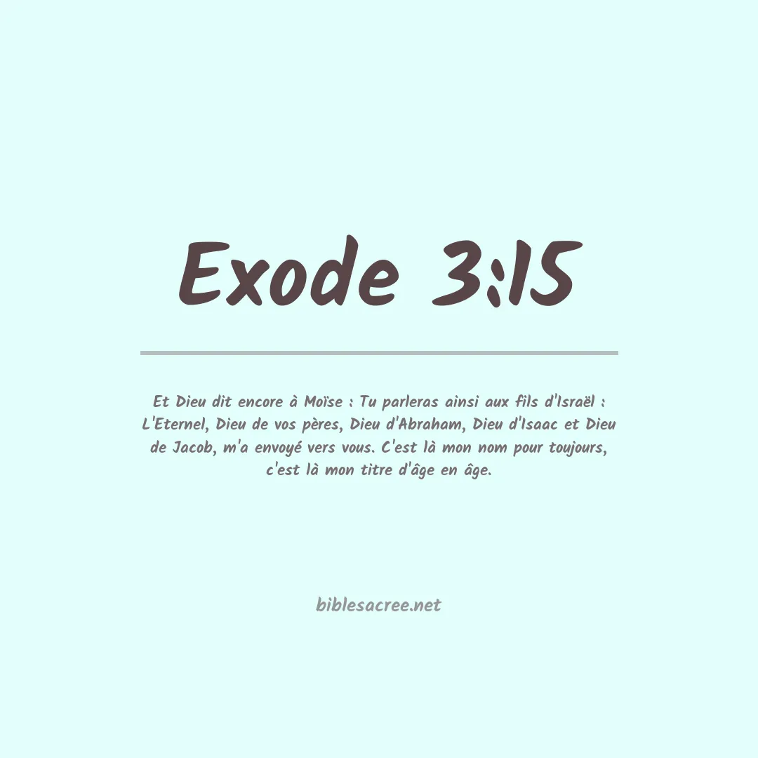Exode - 3:15