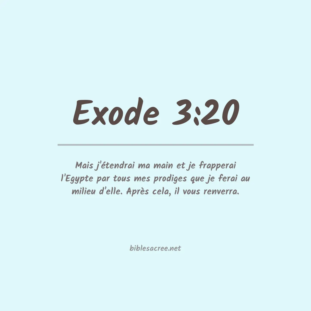 Exode - 3:20