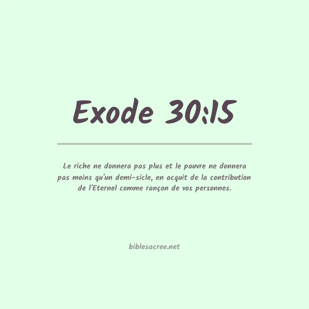 Exode - 30:15