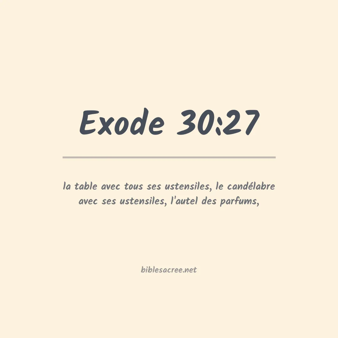 Exode - 30:27