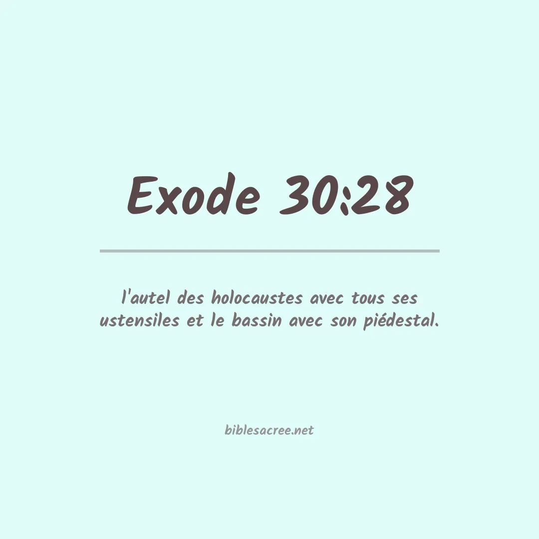Exode - 30:28
