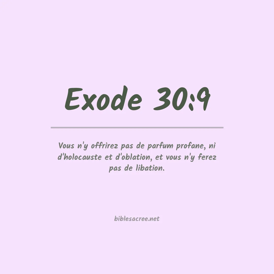 Exode - 30:9