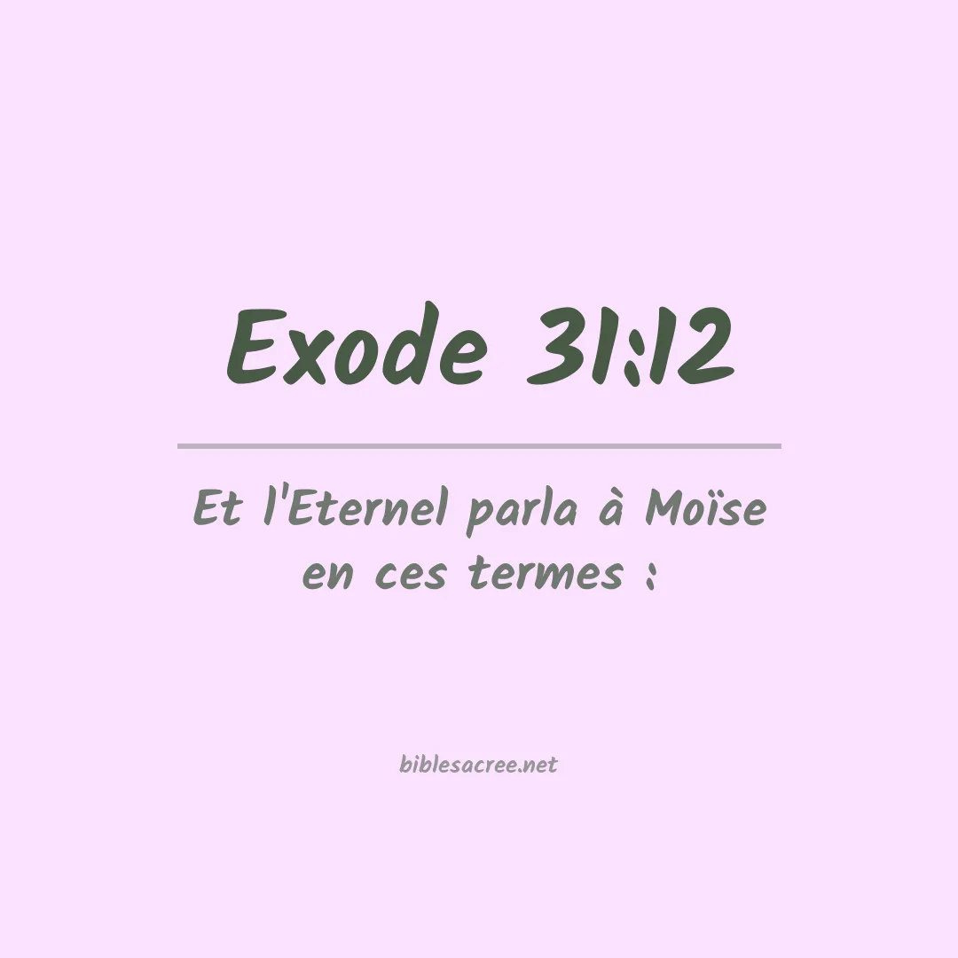 Exode - 31:12