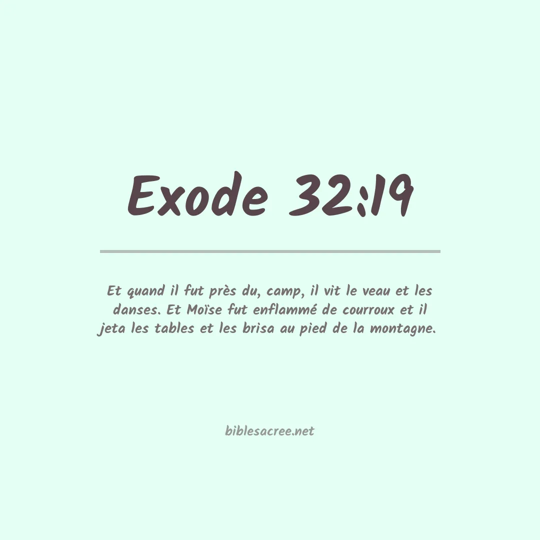 Exode - 32:19