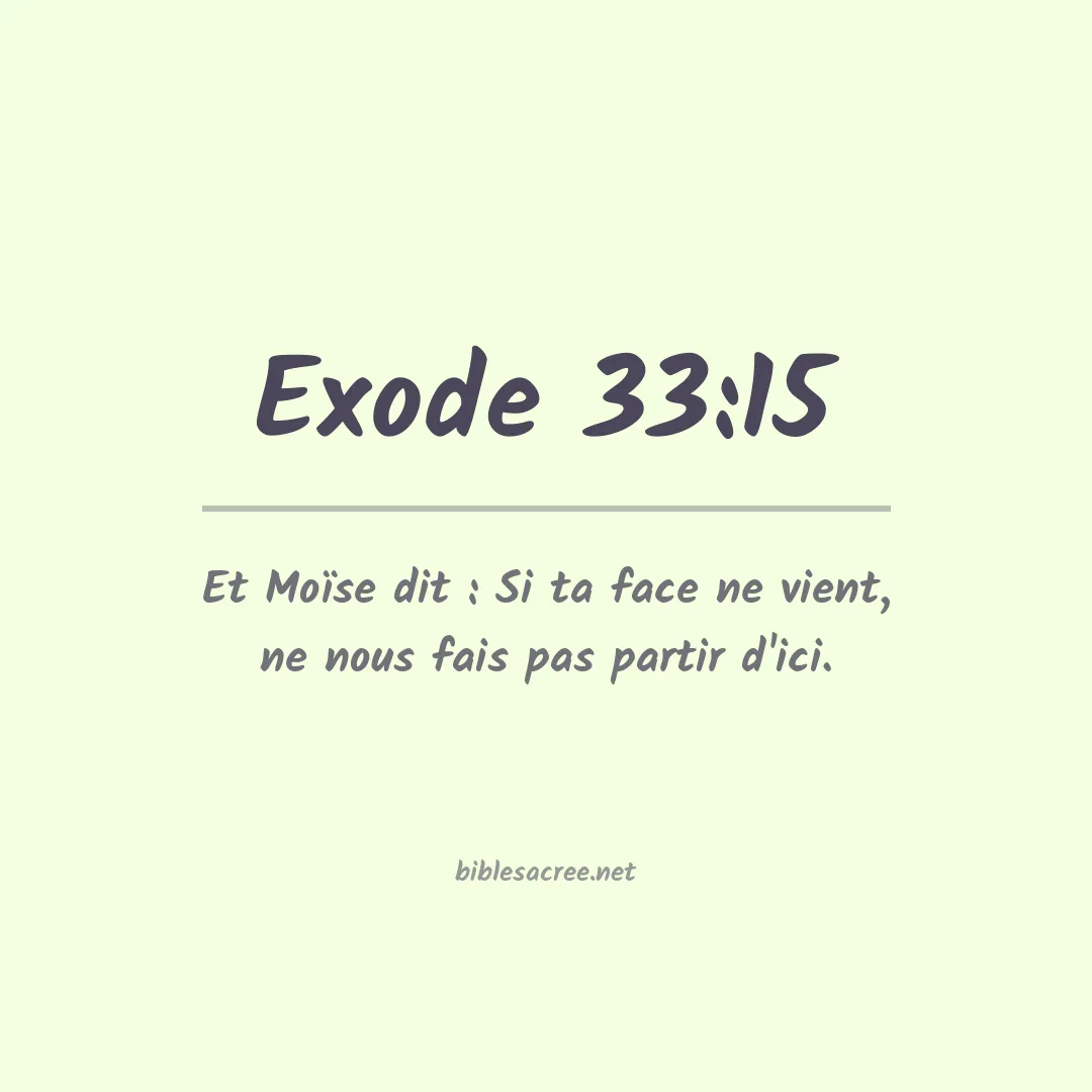 Exode - 33:15