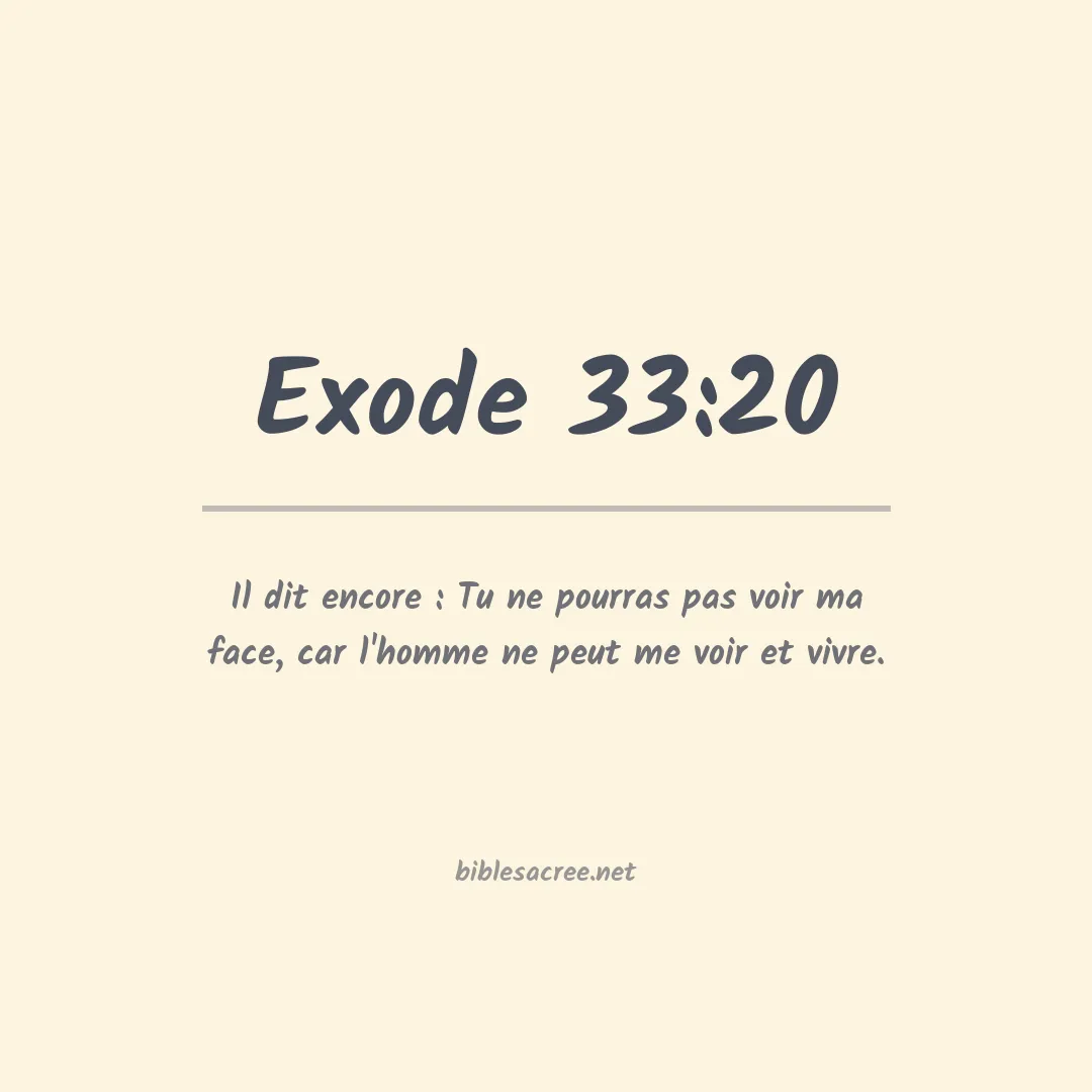 Exode - 33:20
