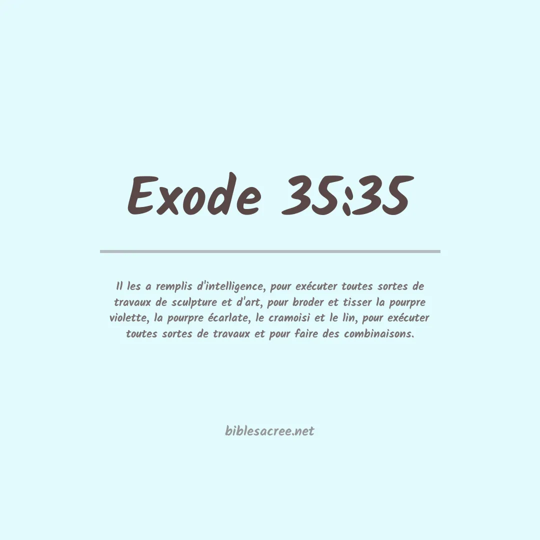 Exode - 35:35