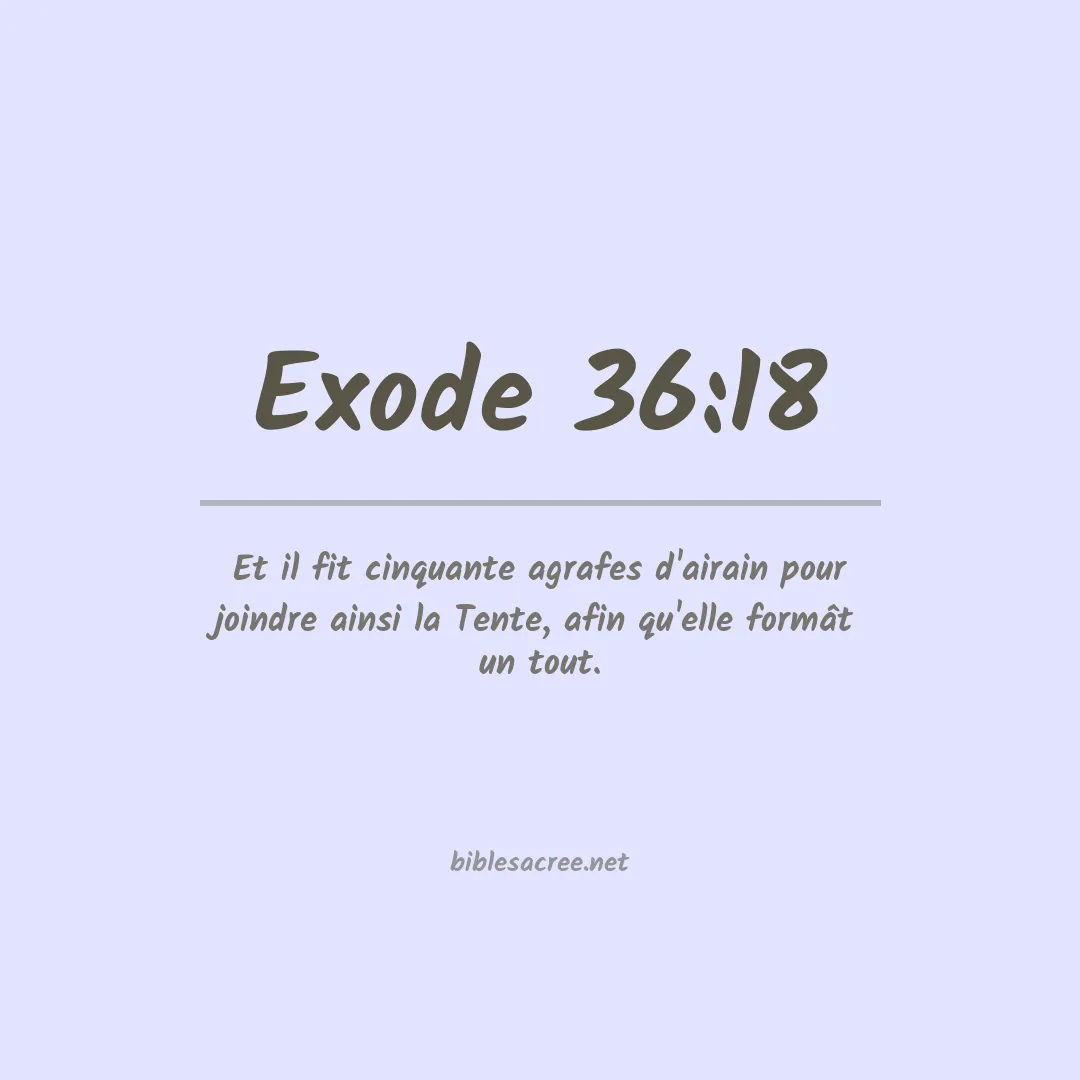 Exode - 36:18