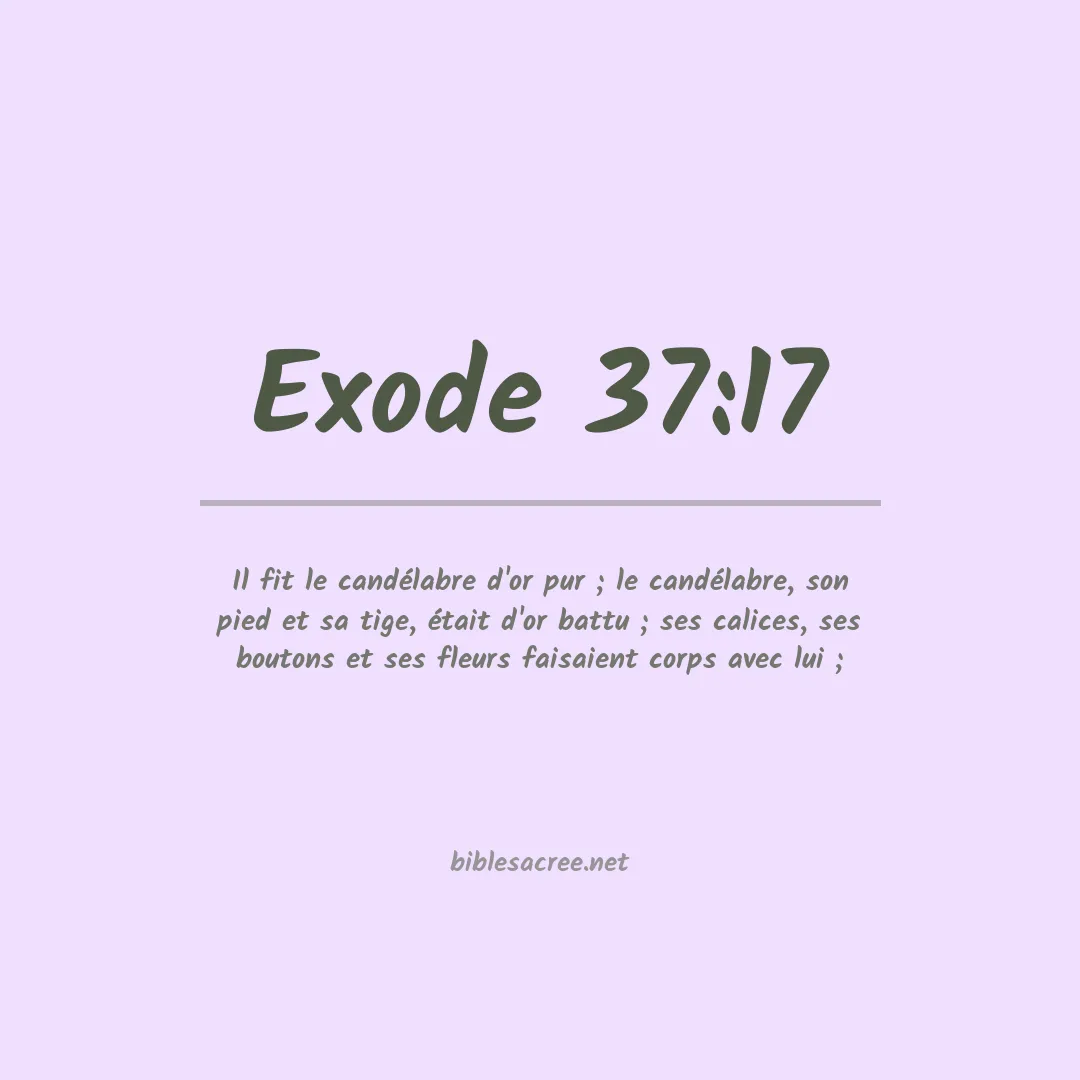 Exode - 37:17