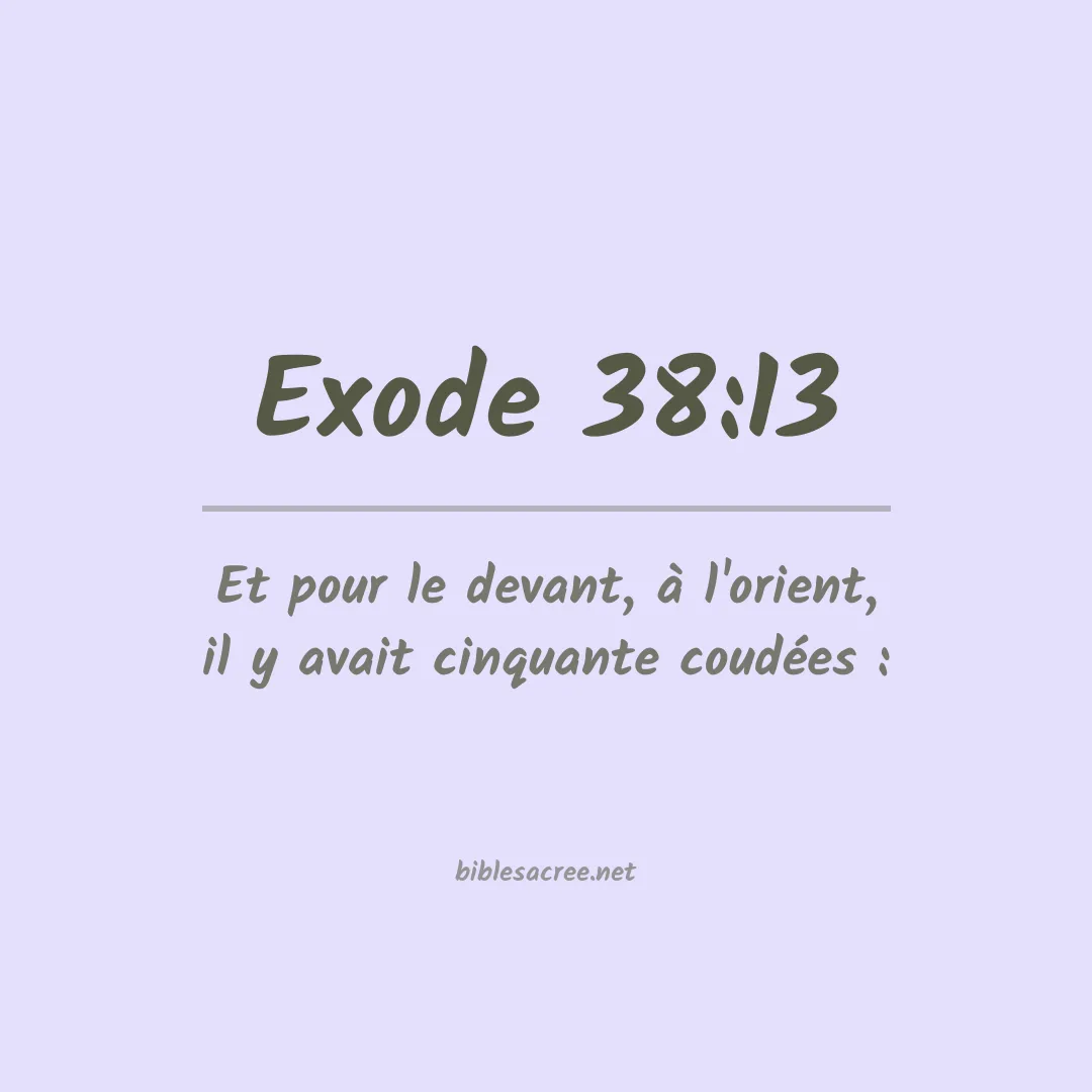 Exode - 38:13