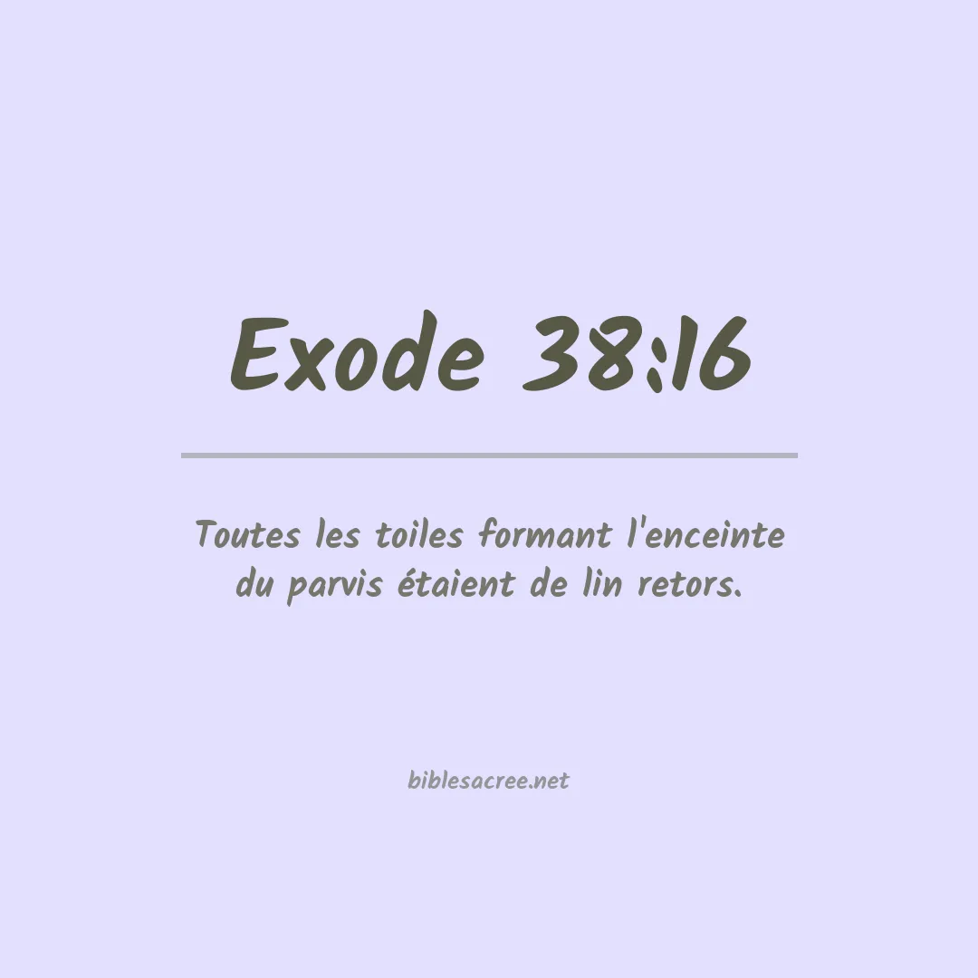 Exode - 38:16