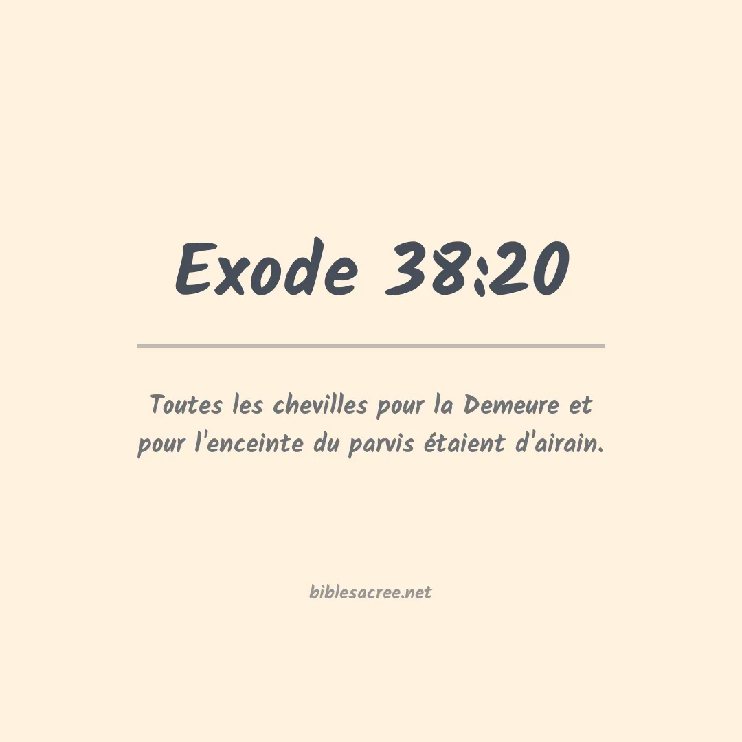 Exode - 38:20