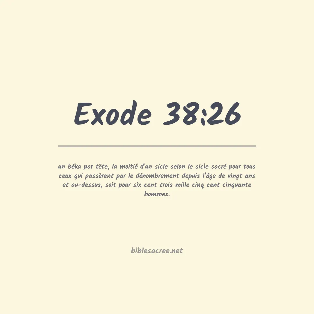 Exode - 38:26