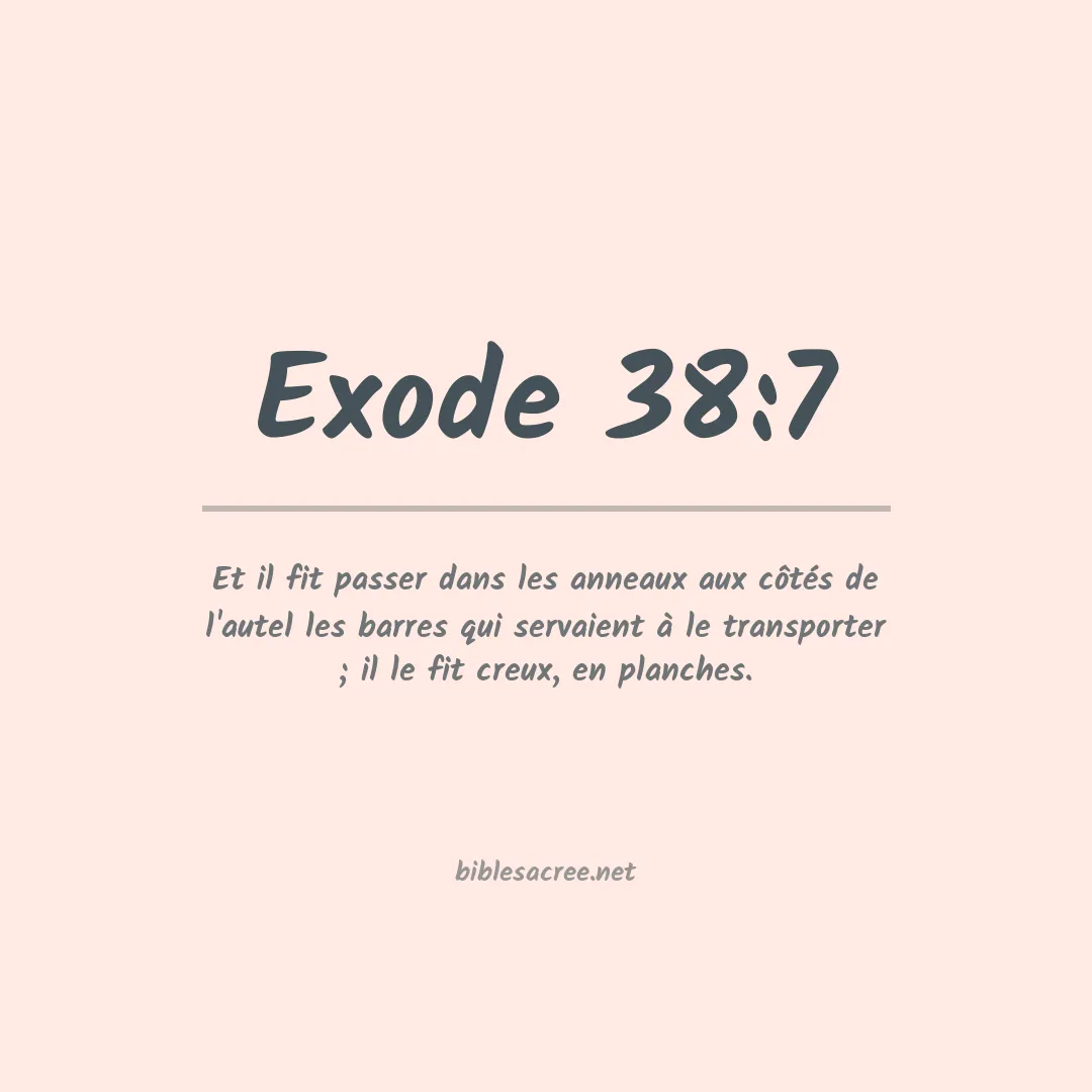 Exode - 38:7