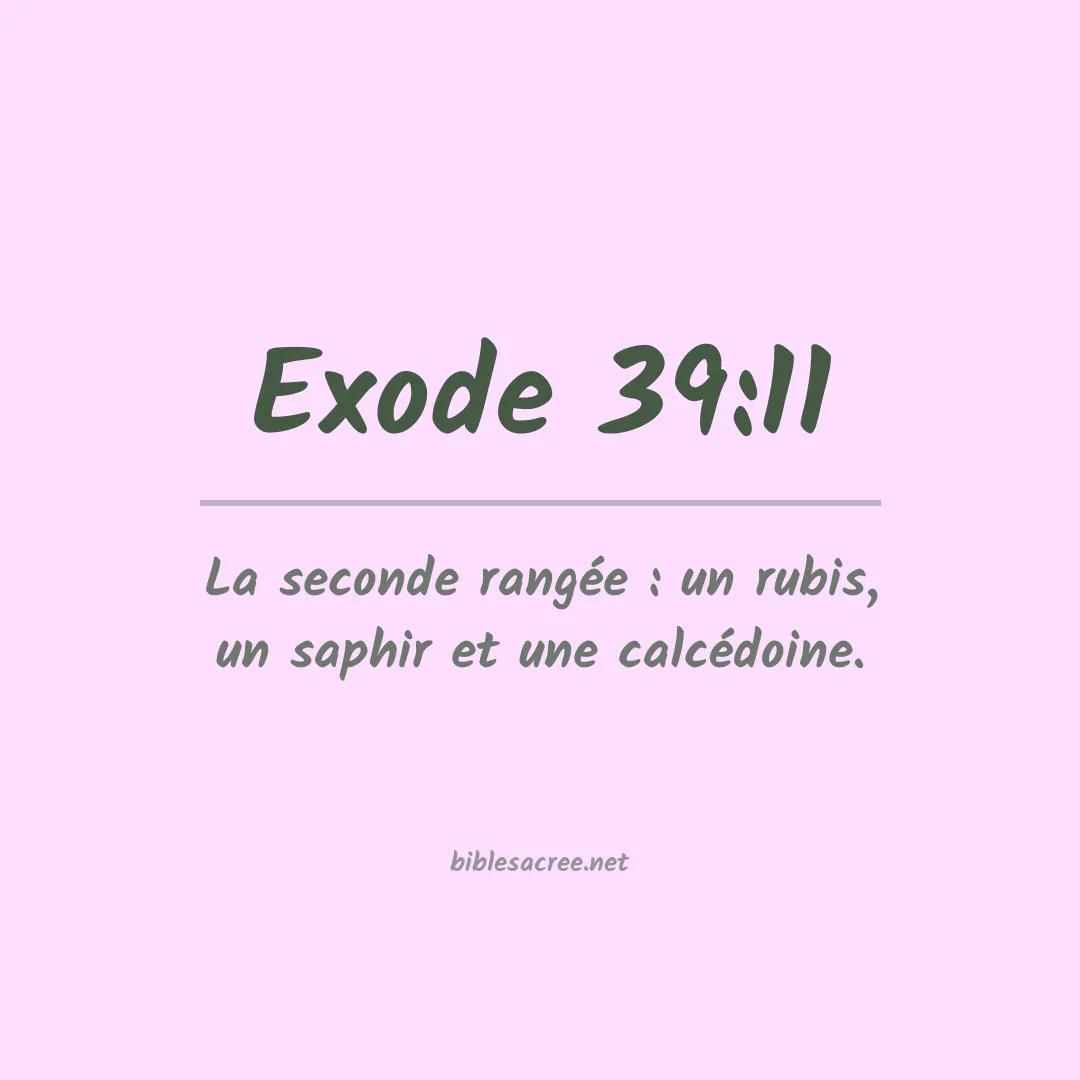 Exode - 39:11