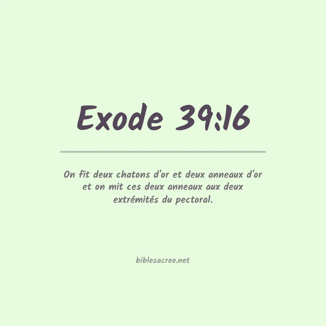 Exode - 39:16