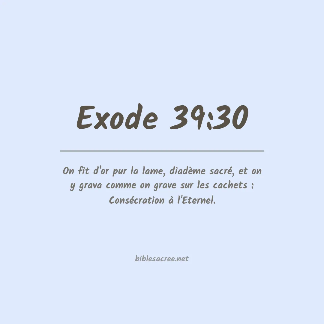 Exode - 39:30