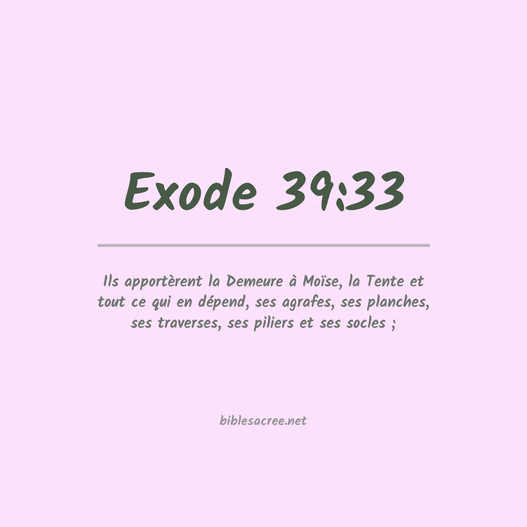 Exode - 39:33