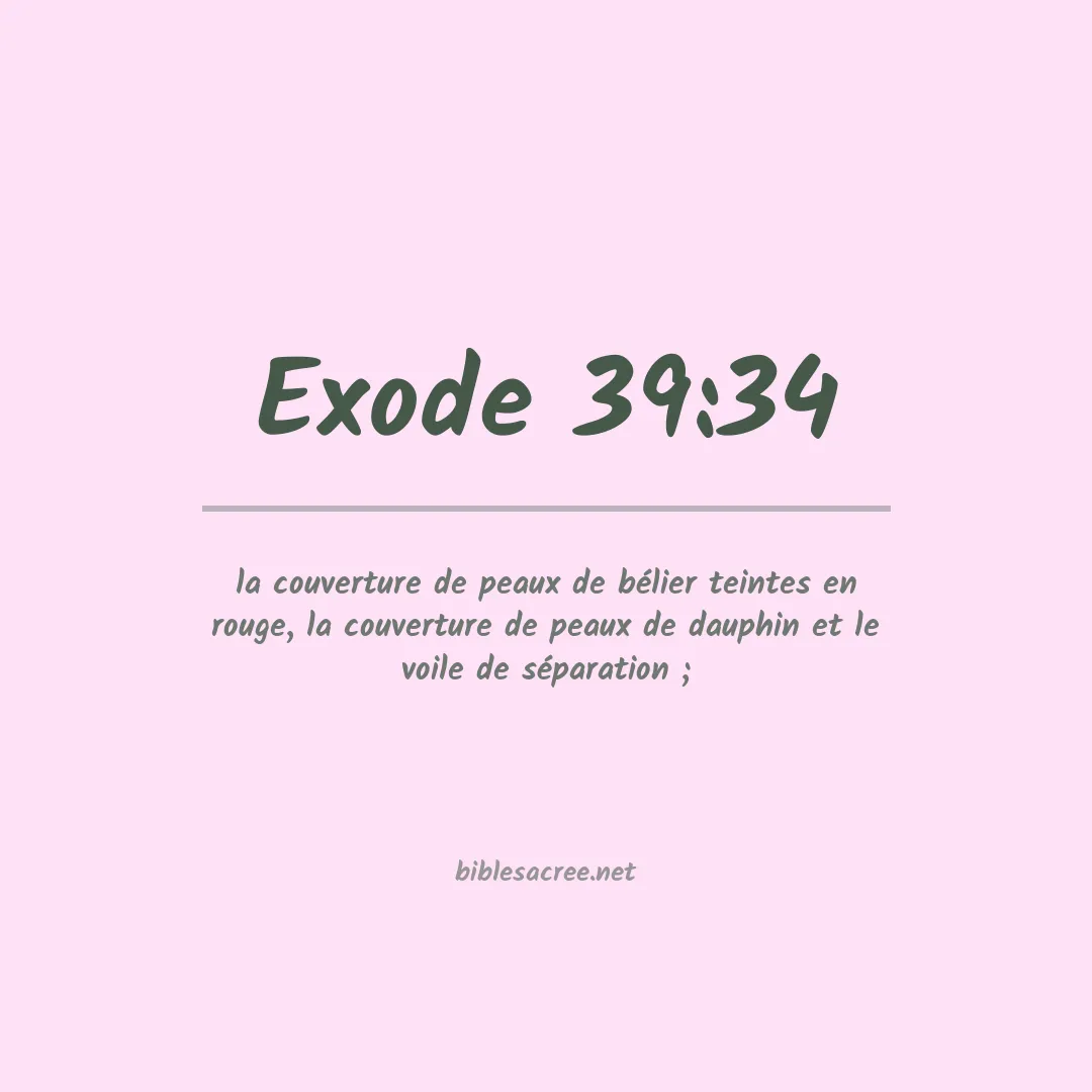Exode - 39:34