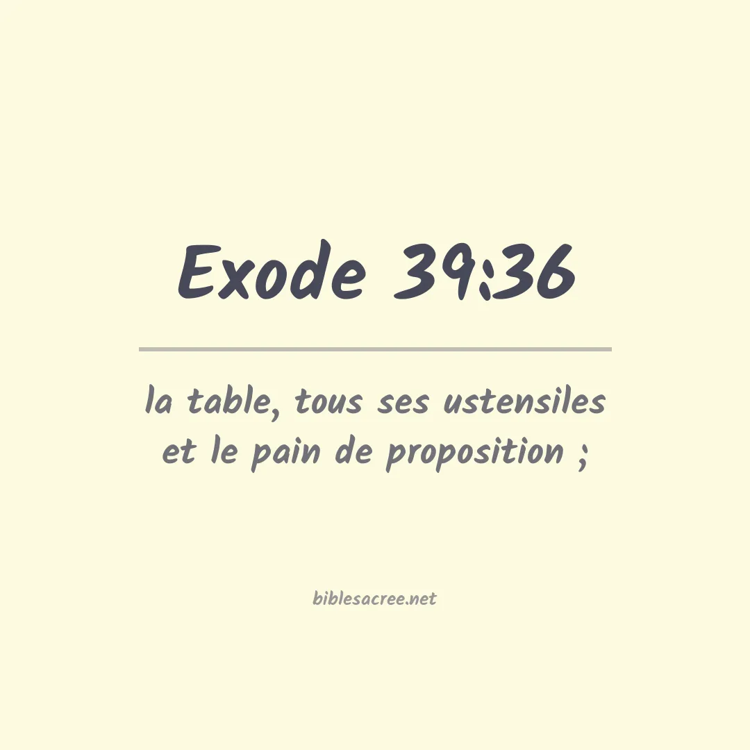 Exode - 39:36