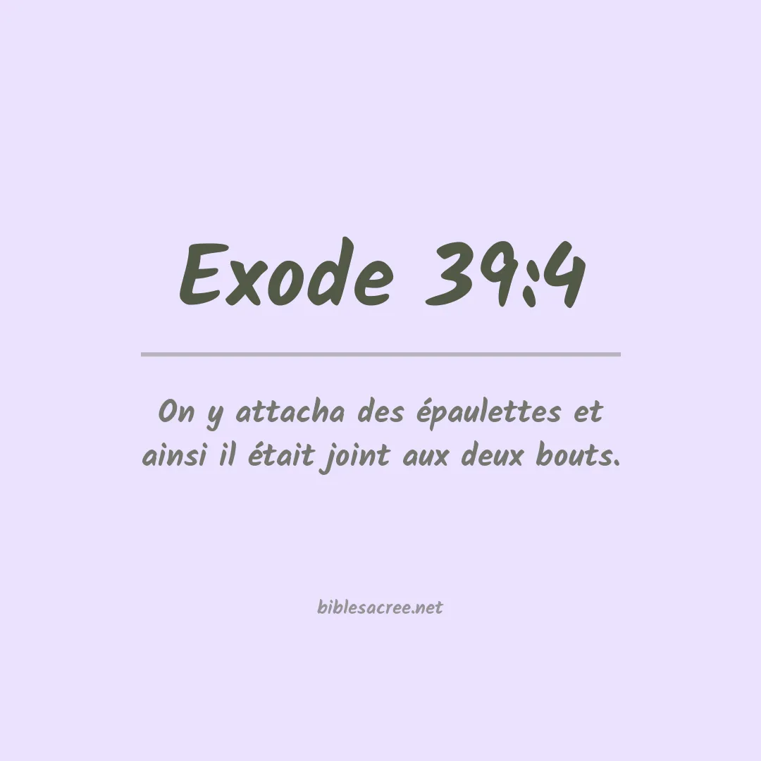 Exode - 39:4