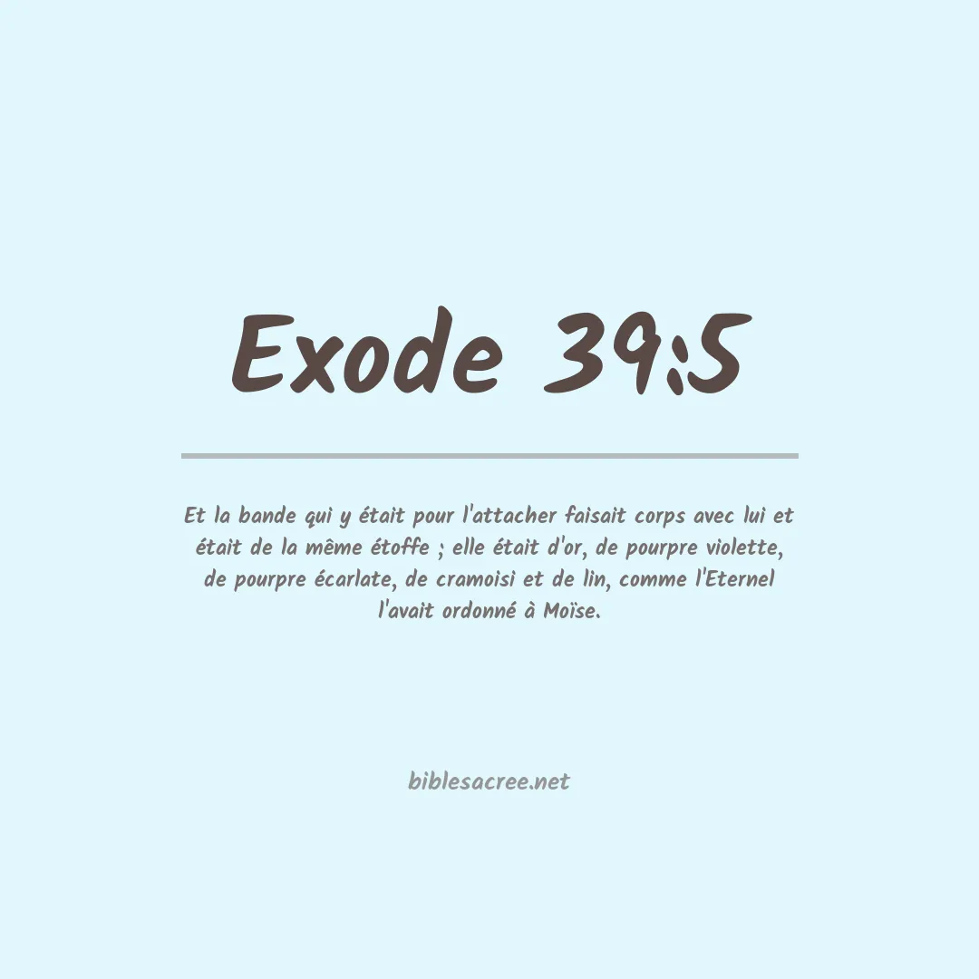 Exode - 39:5
