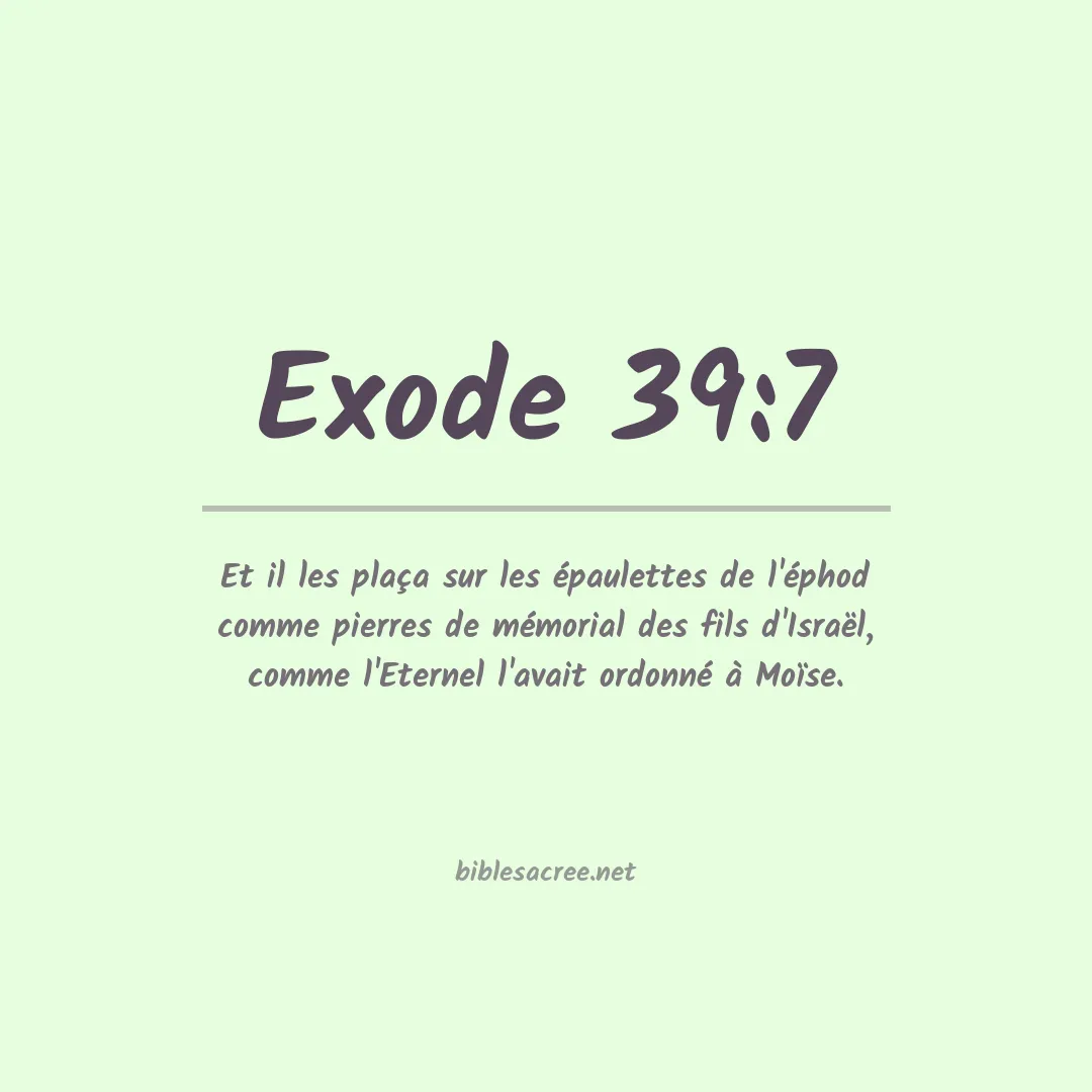 Exode - 39:7