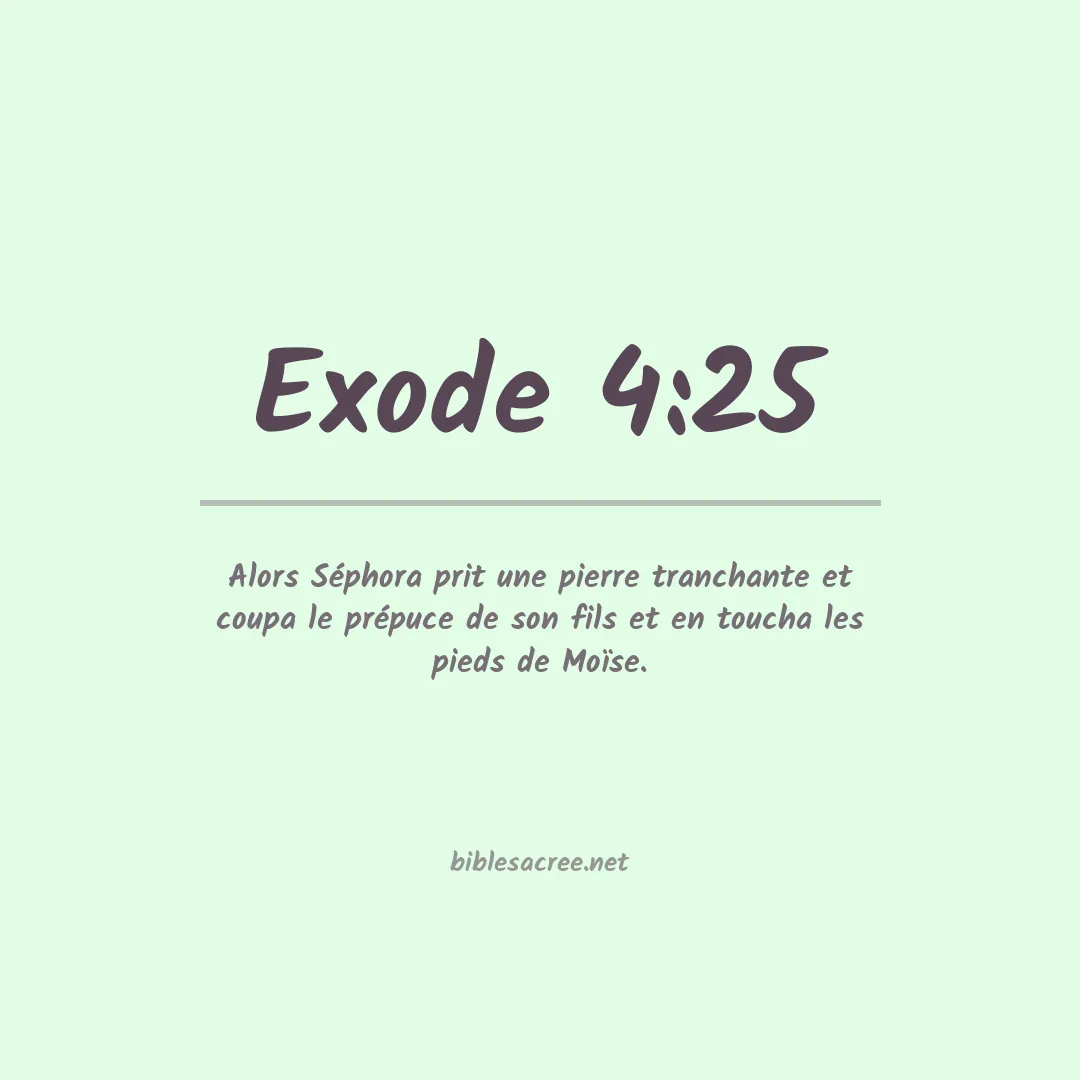 Exode - 4:25