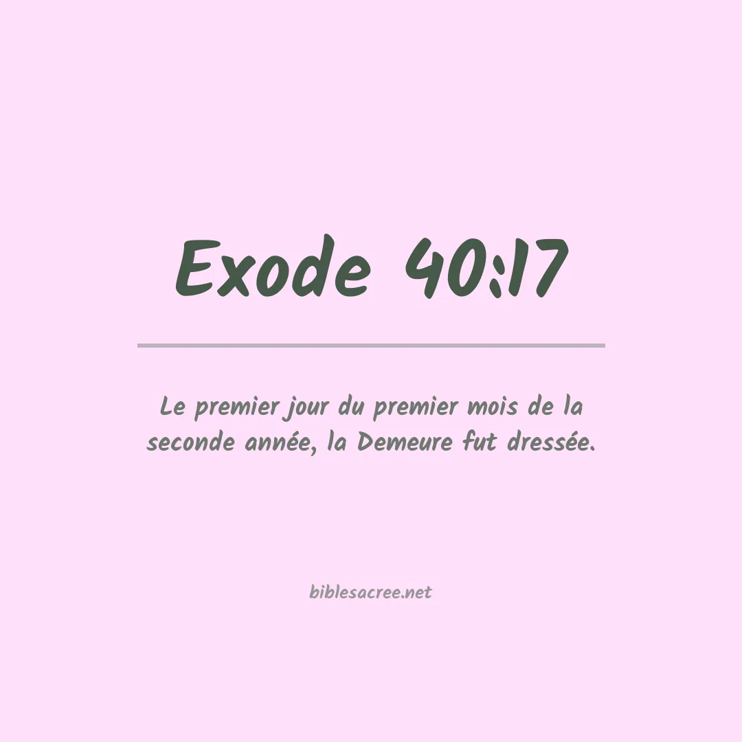 Exode - 40:17