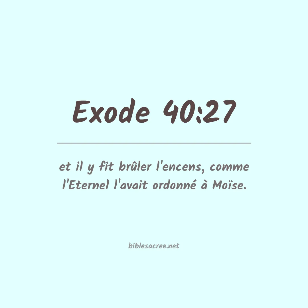 Exode - 40:27