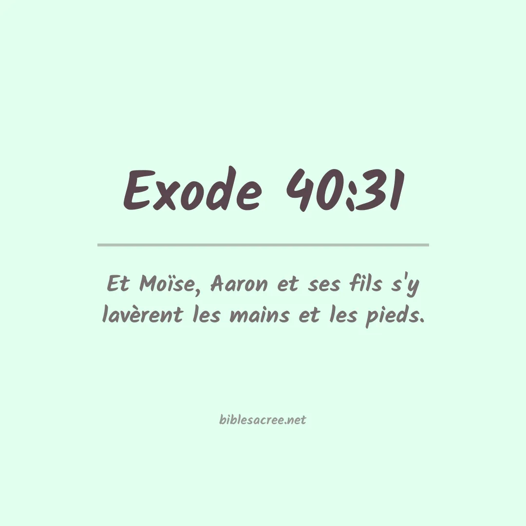 Exode - 40:31