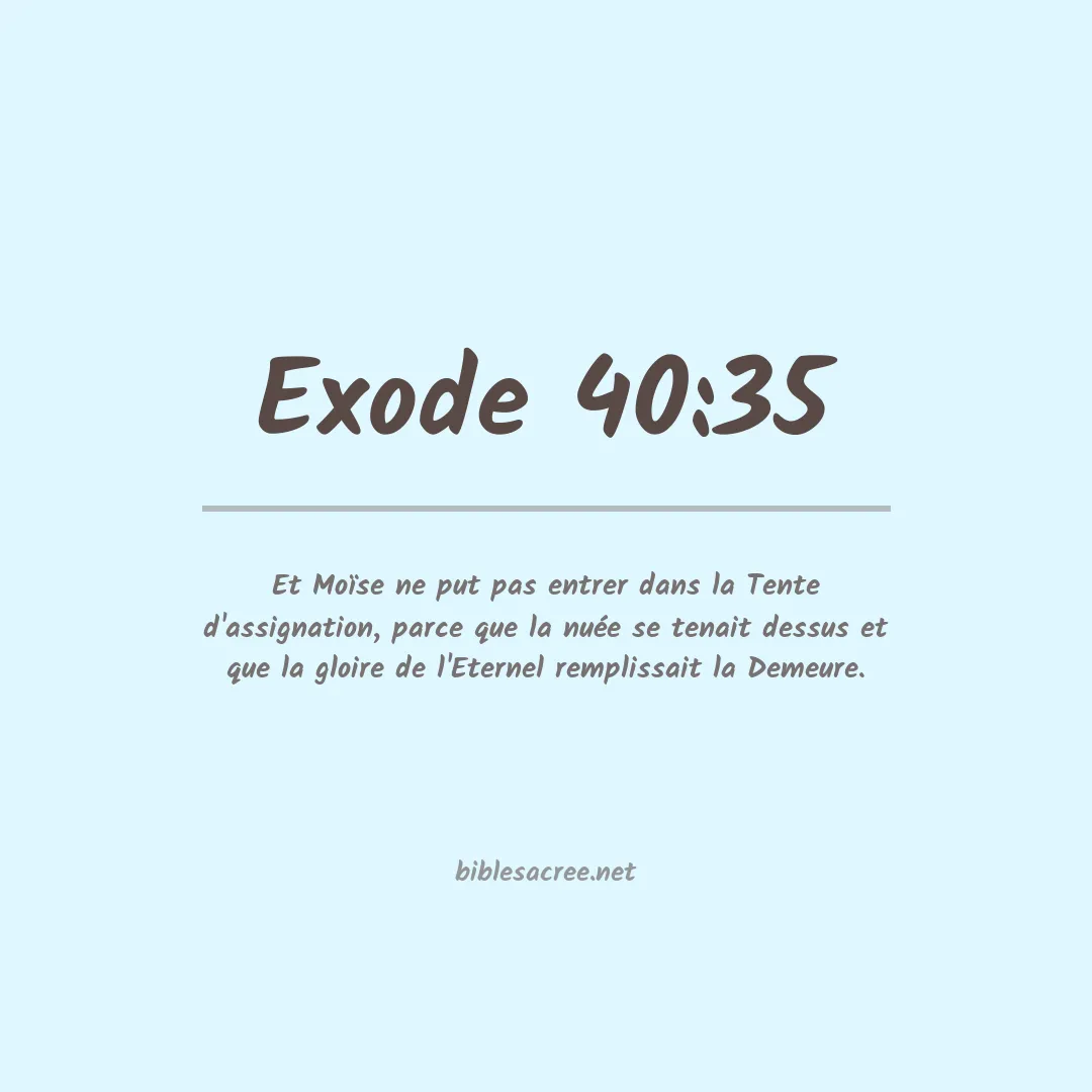 Exode - 40:35
