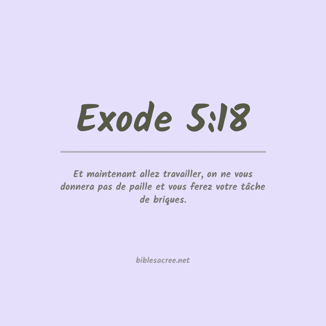 Exode - 5:18