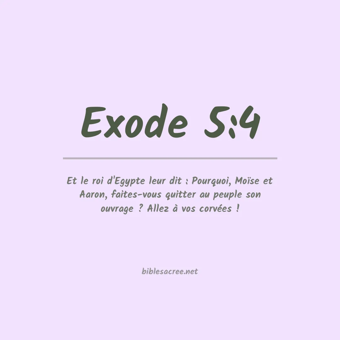Exode - 5:4
