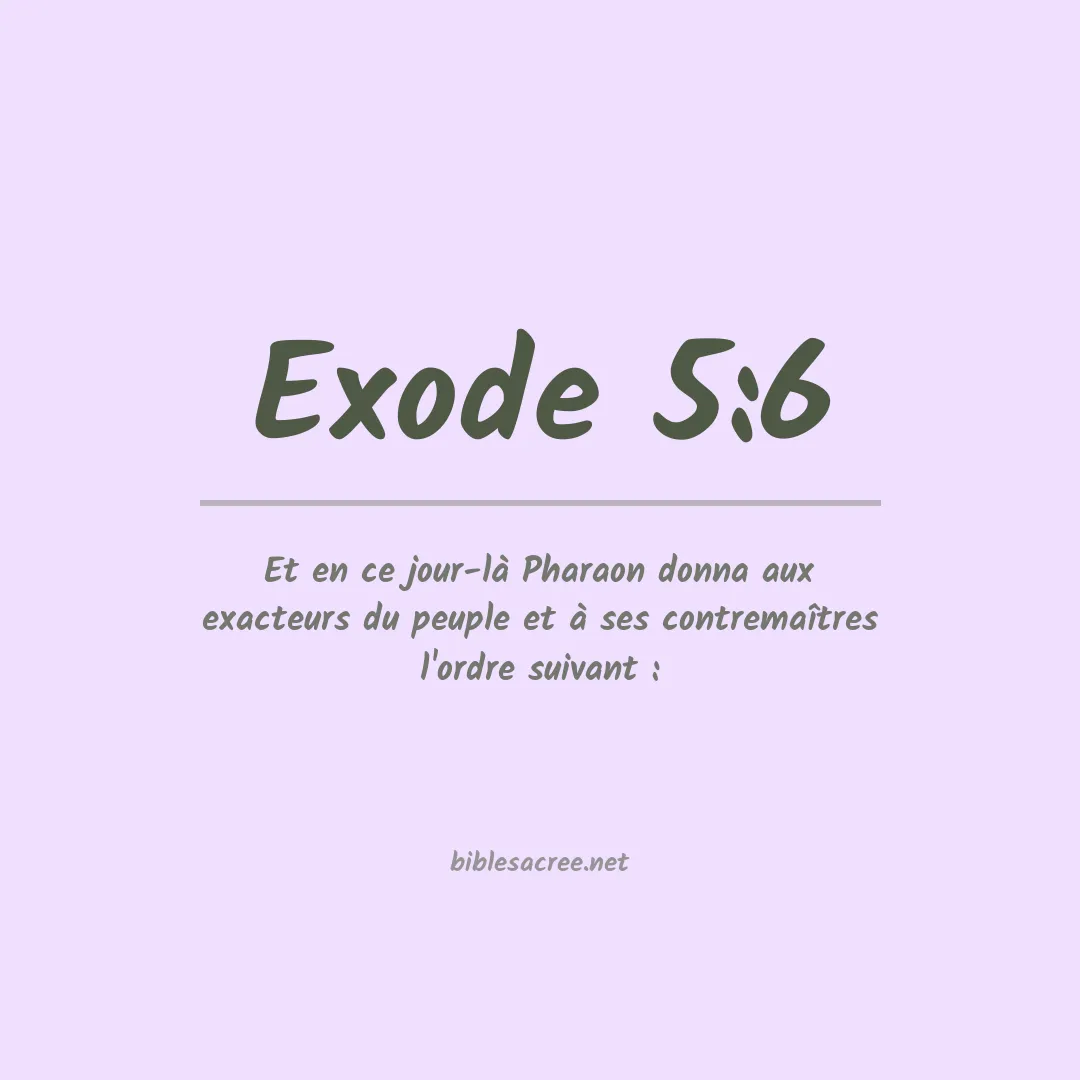 Exode - 5:6