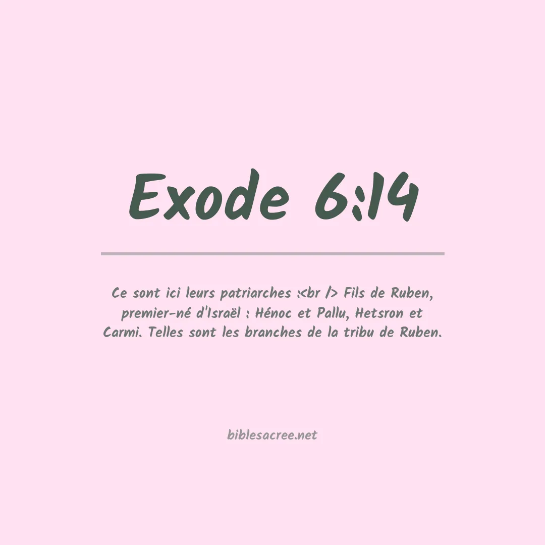 Exode - 6:14