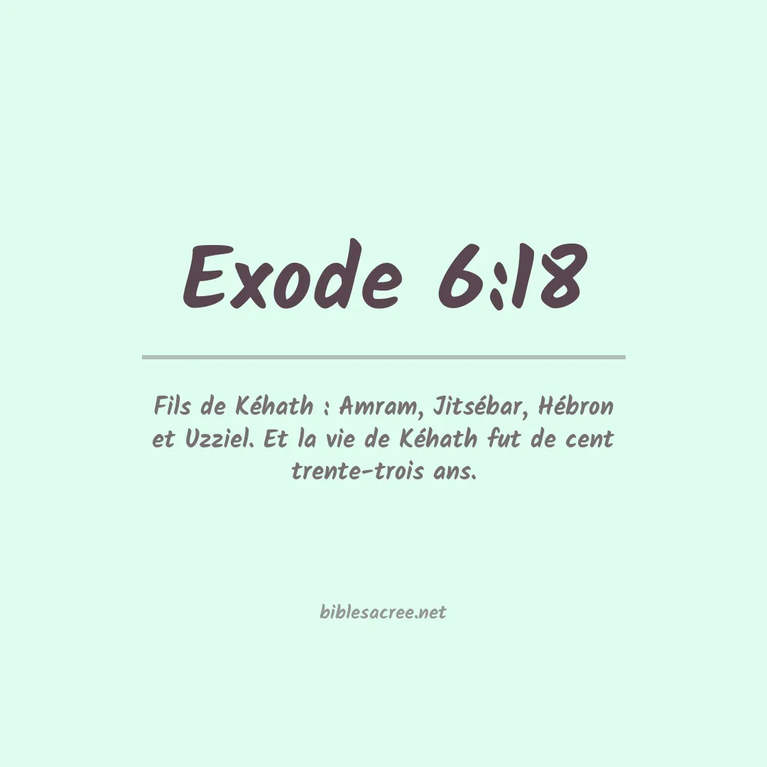 Exode - 6:18