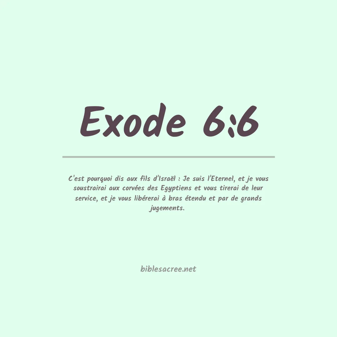 Exode - 6:6