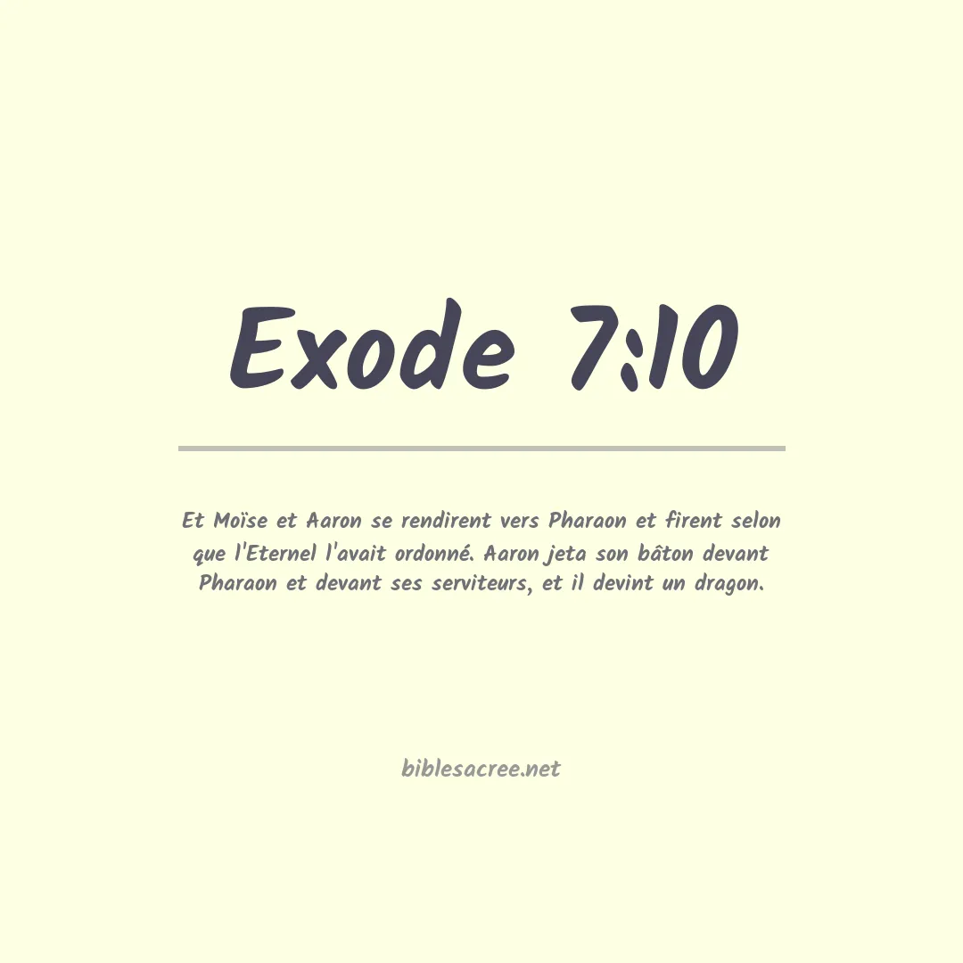 Exode - 7:10