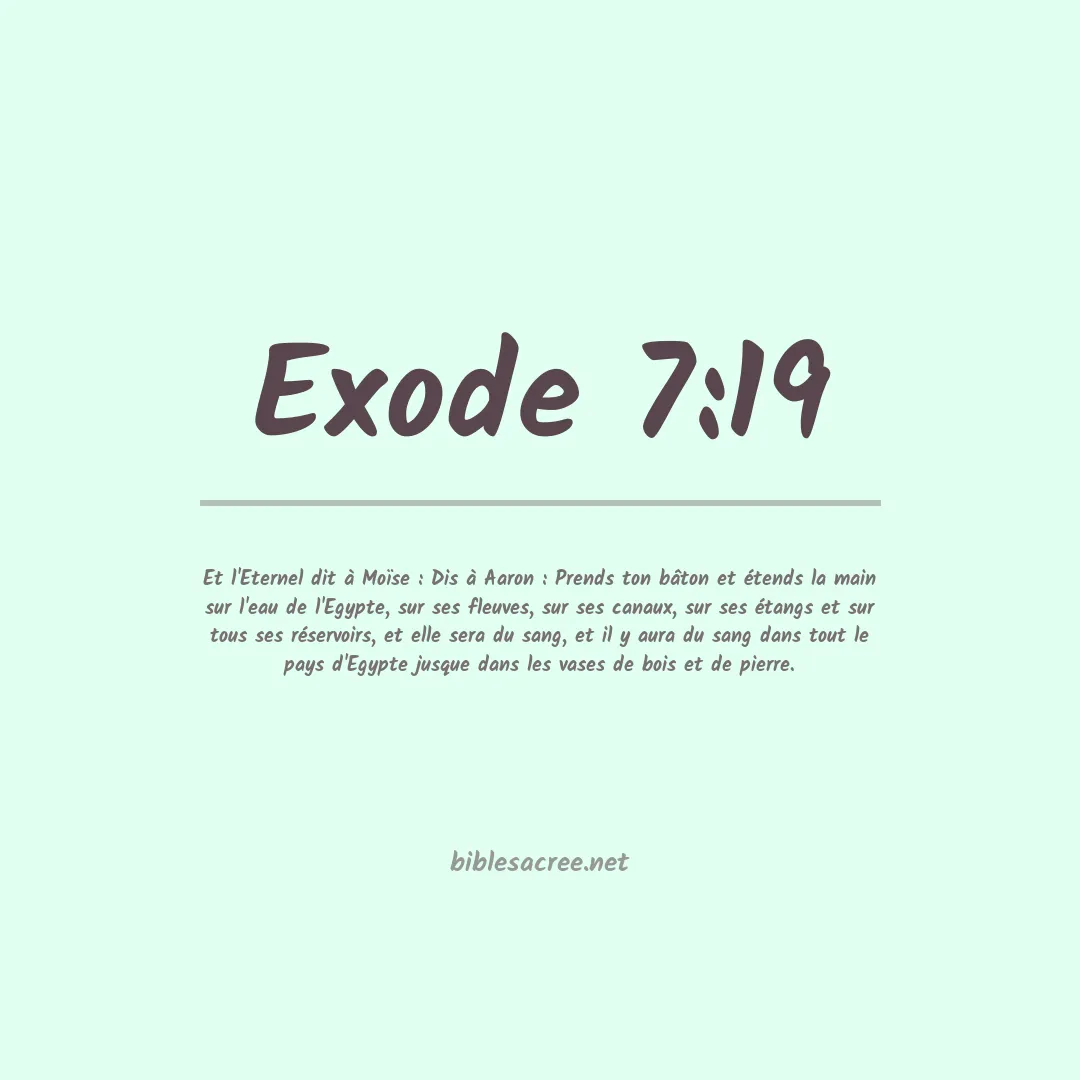 Exode - 7:19