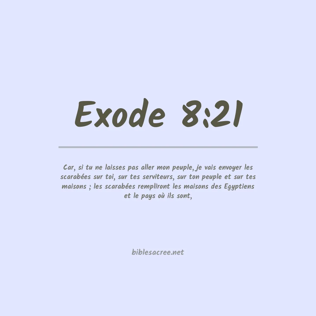 Exode - 8:21