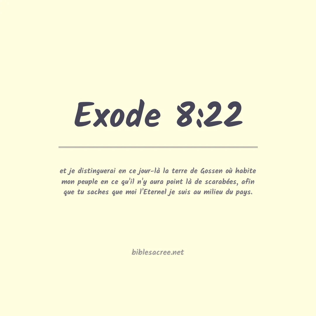 Exode - 8:22