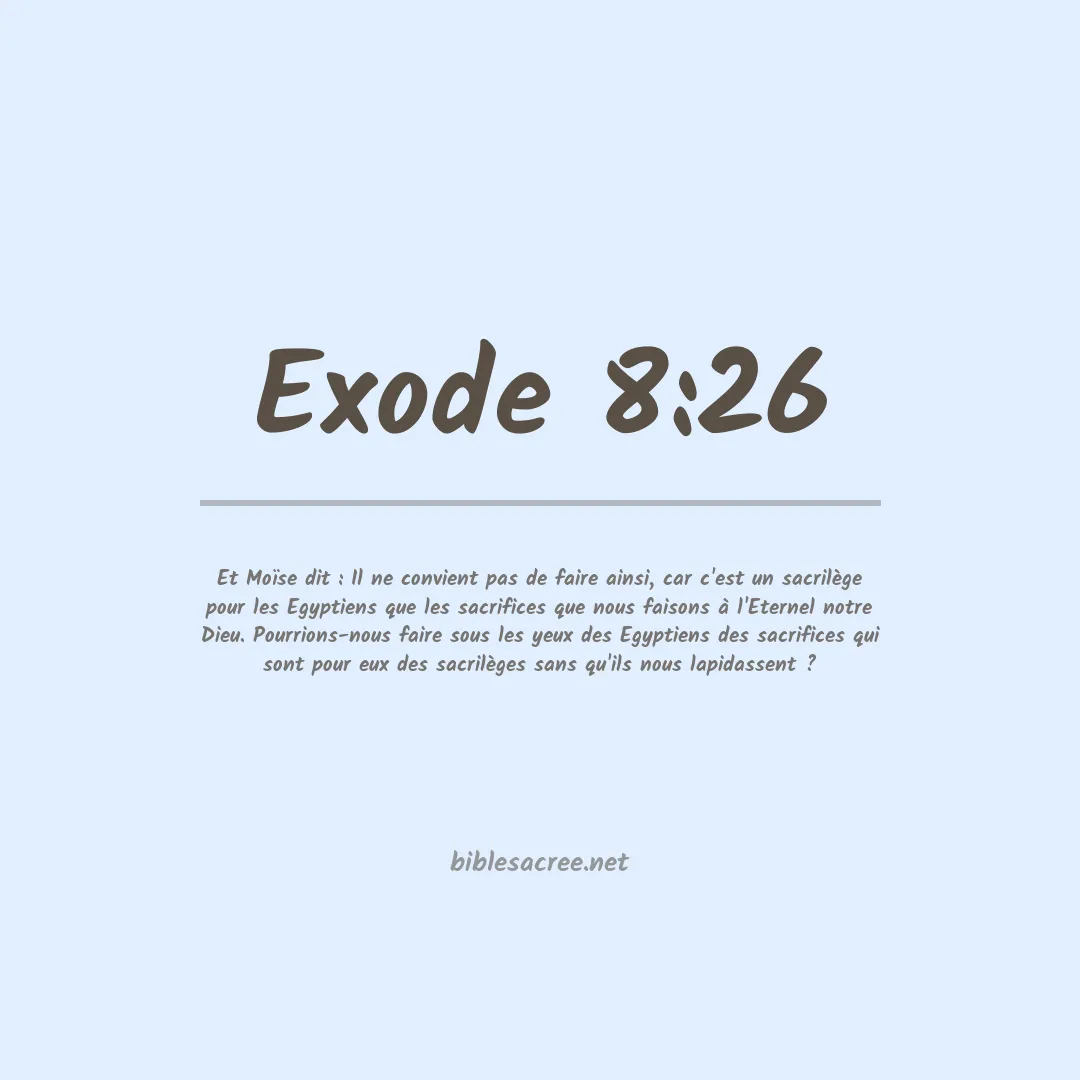 Exode - 8:26