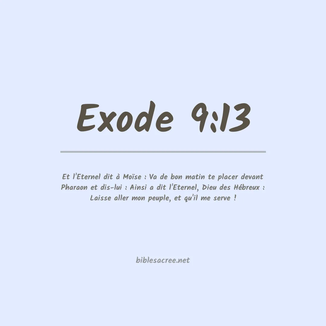 Exode - 9:13