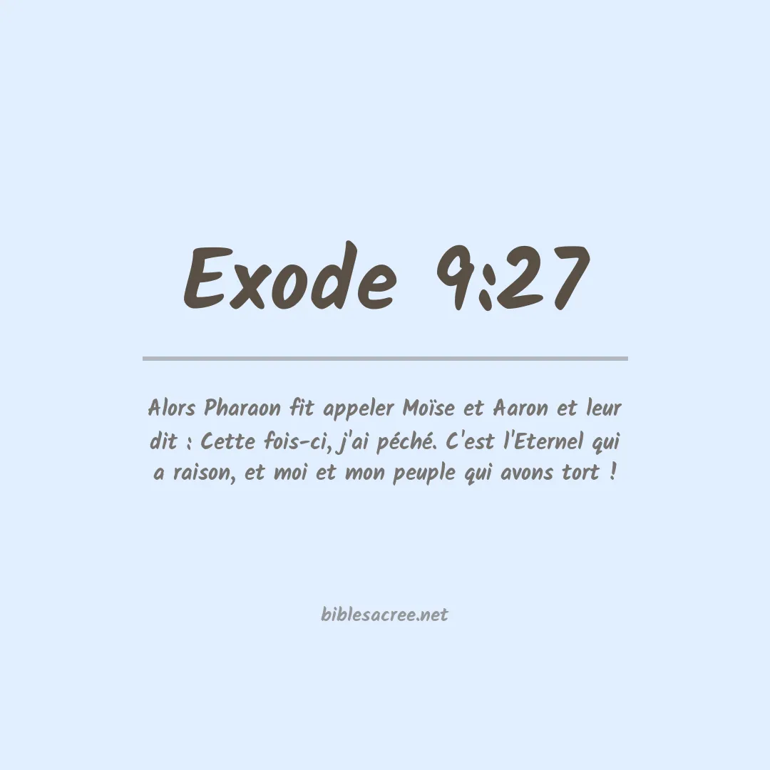 Exode - 9:27