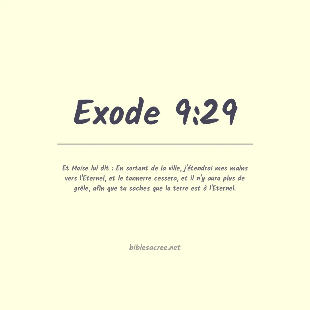 Exode - 9:29